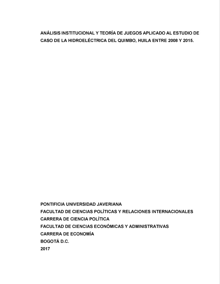 Portada de Análisis institucional y teoría de juegos aplicado al estudio de caso de la hidroeléctrica El Quimbo entre 2008 -2015