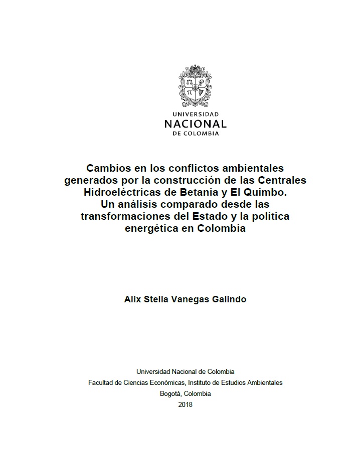 Portada de Cambios en los conflictos ambientales generados por la construcción de las Centrales Hidroeléctricas de Betania y El Quimbo. Un análisis comparado desde las transformaciones del Estado y la política energética en Colombia