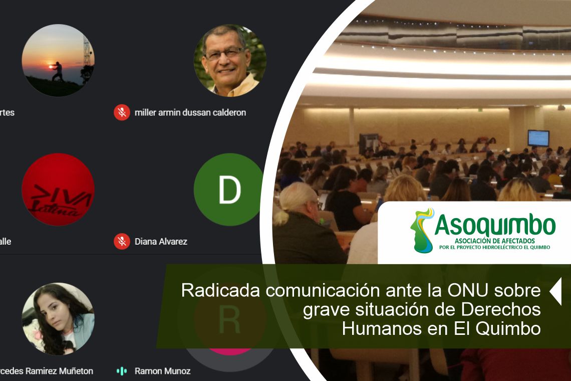 Asoquimbo, Tierra Digna y RIDH Peticionan a la ONU Evaluar el Caso del Quimbo